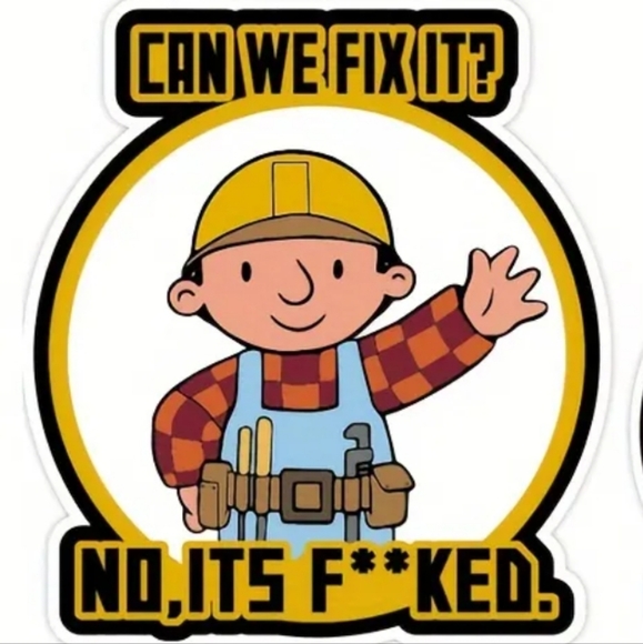 Can We Fix It 5" Sticker New Bob The Builder Funny second one 3" - Picture 1 of 9